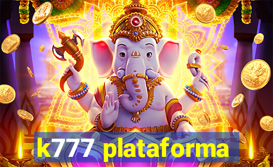 k777 plataforma